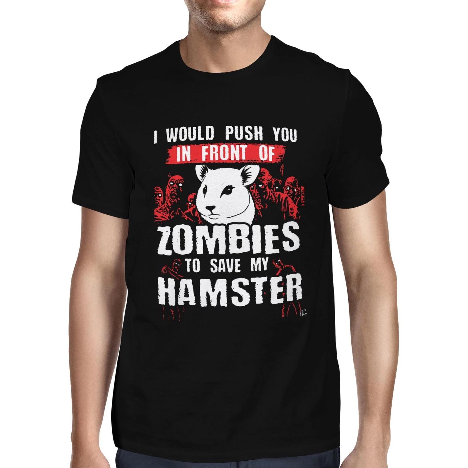 1Tee Mens I Would Push You In Front Of Zombies To Save My Hamster T-Shirt XS