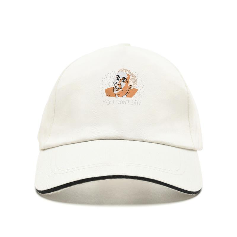 Neue Mütze Nicoa Cage You Don't ay T en Woen Funny Tee Baseball Cap