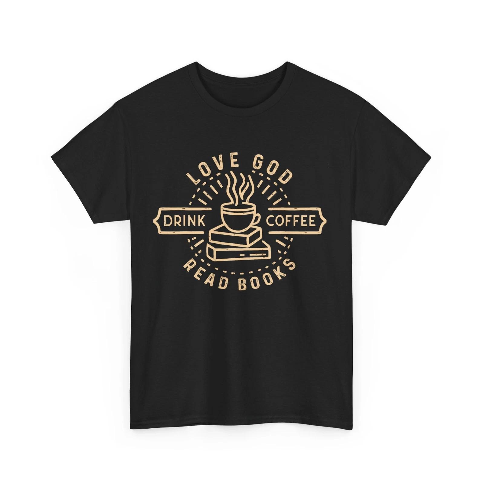 

Love God Drink Coffee Read Books Shirt, Books Reading Lovers Vintage Shirt S