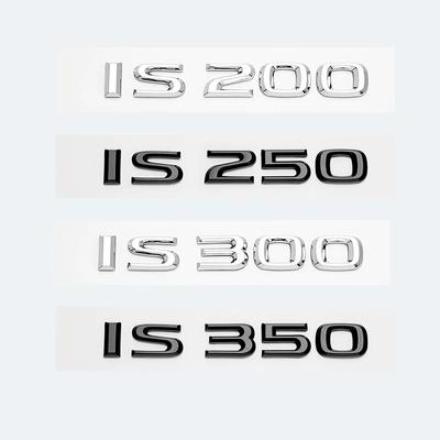 Letras ABS pretas brilhantes 3D cromadas IS200 IS250 IS300 IS350 IS300h IS200t Emblema híbrido para logotipo do porta-malas do carro Adesivo