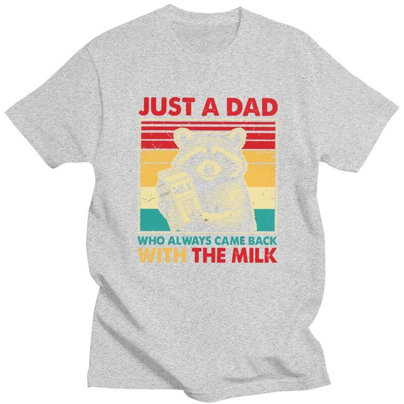 Custom Retro Raccoon Just A Dad Who Always Came Back With The Milk Tshirt for Men Short Sleeve T Shirt Tshirts Pure Cotton Tee