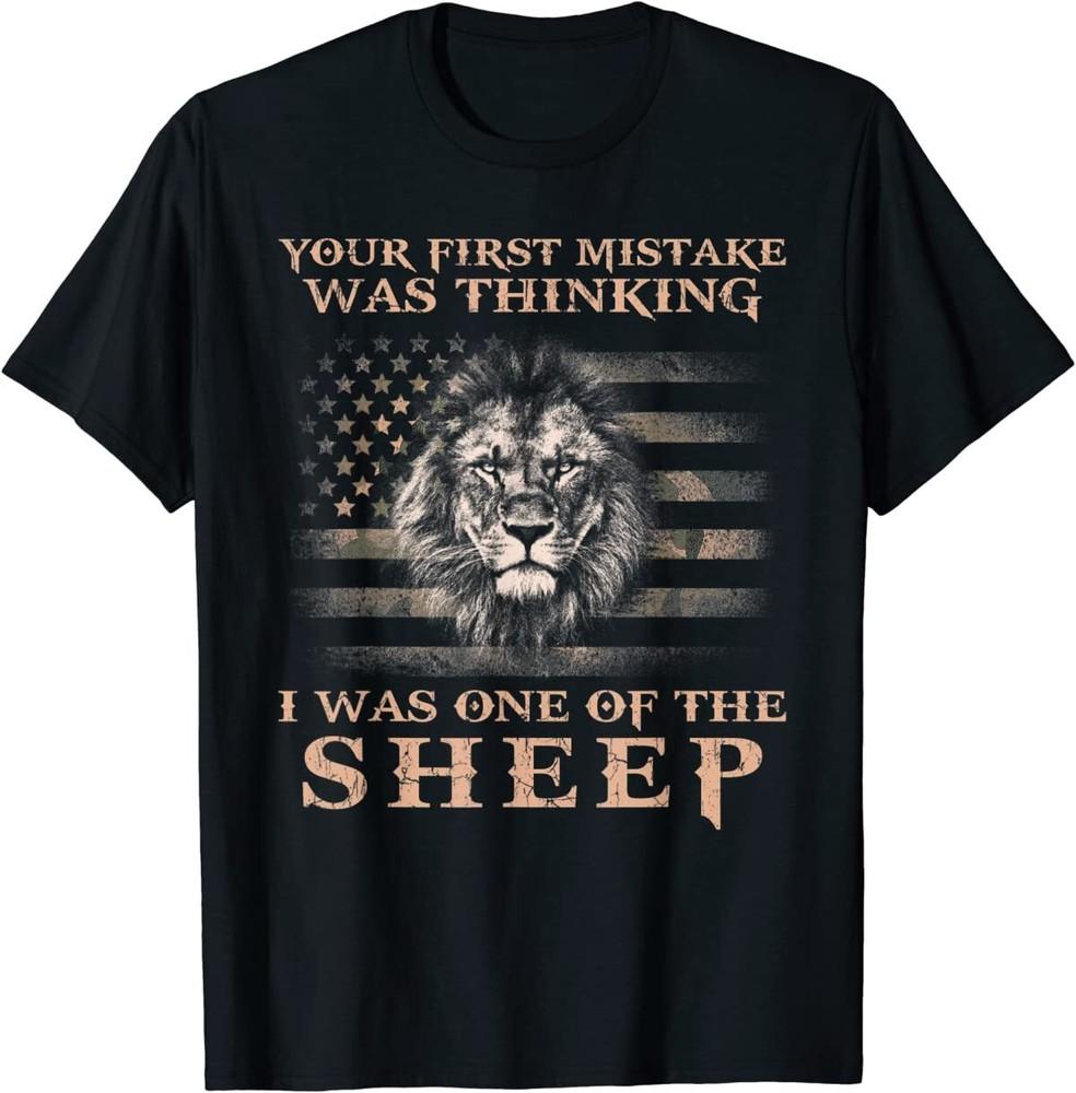 Be The Lion Not The Sheep Patriotic Lion American Patriot T-Shirt Unisex T-Shirt
