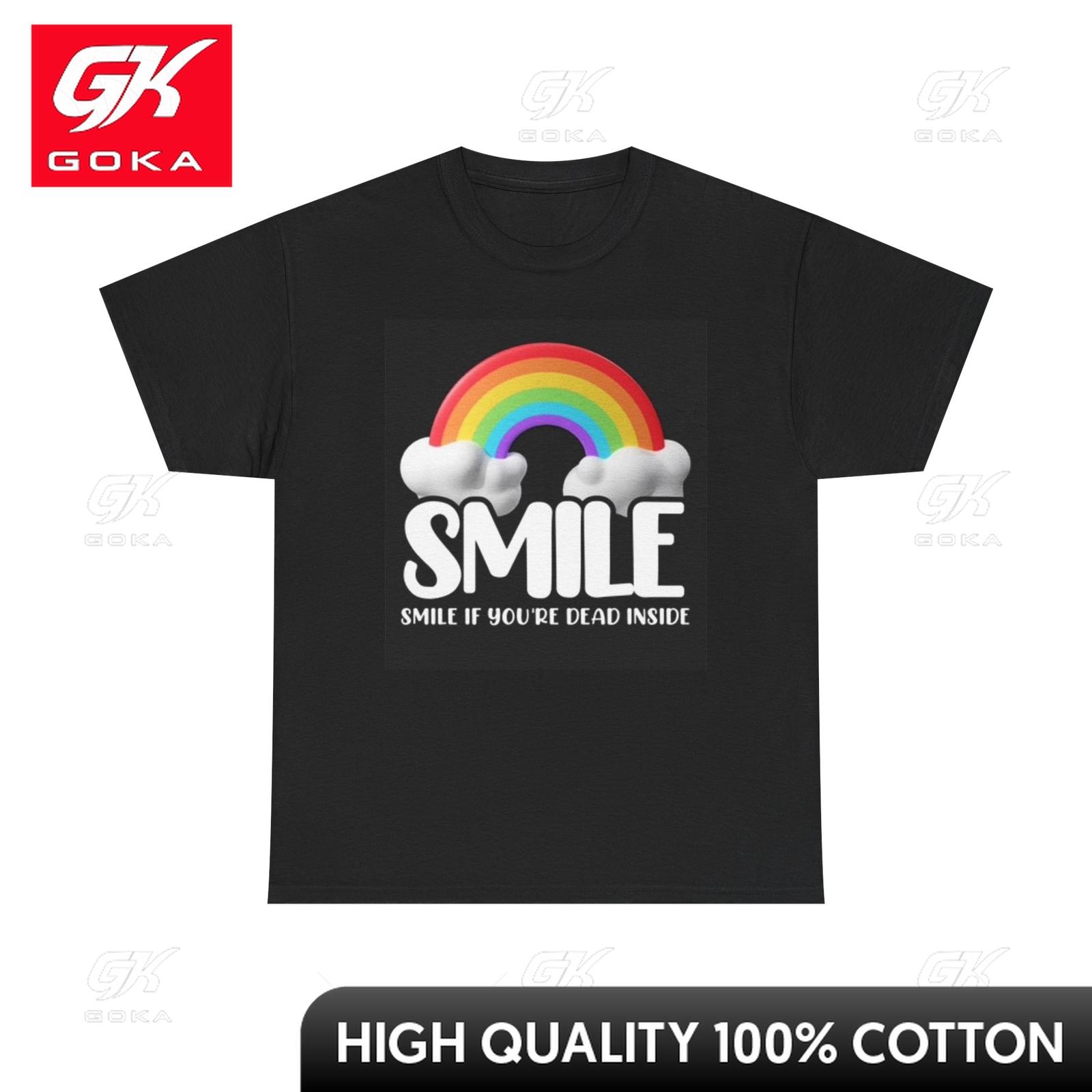 

Smile If Your Dead Inside Graphic T Shirt Funny Rainbow Unisex Heavy Cotton Snug EcoFriendly Bold Tee Shirt Chic Cozy TeeShirts S