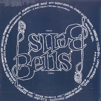 LP Record ALBERT AYLER - Bells  ESP1010 ESP-Disk' 2017 US Jazz
