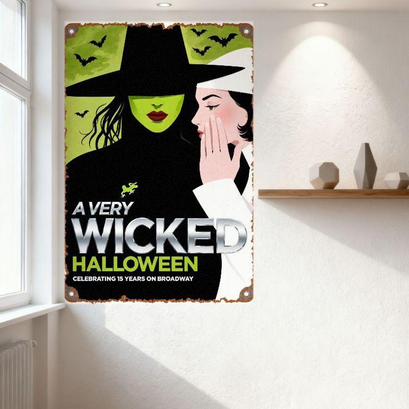 A Very Wicked Halloween 15th Broadway Anniversary Vintage Metal Tin Sign, Witch & Nurse Theatrical Spooky Halloween Wall Decor f