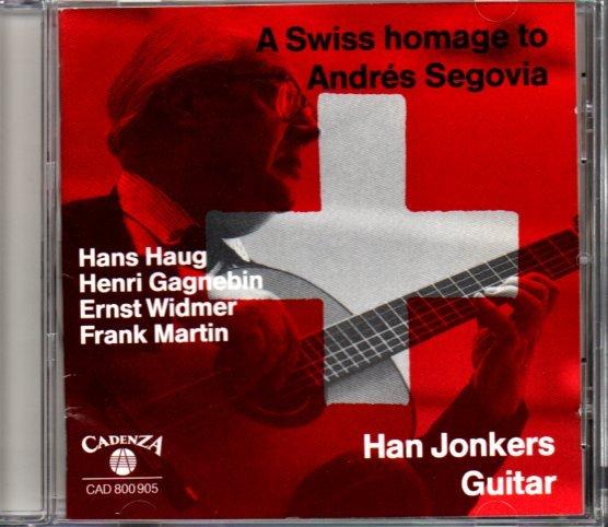 

[USED] Han Jonkers/Swiss homage Andres Segovia