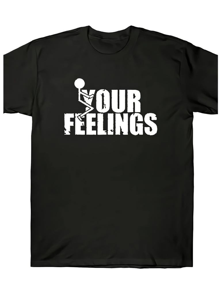 Vintage Humor T Shirt "Feelings" Provocative Text Design On 180g Cotton Men'