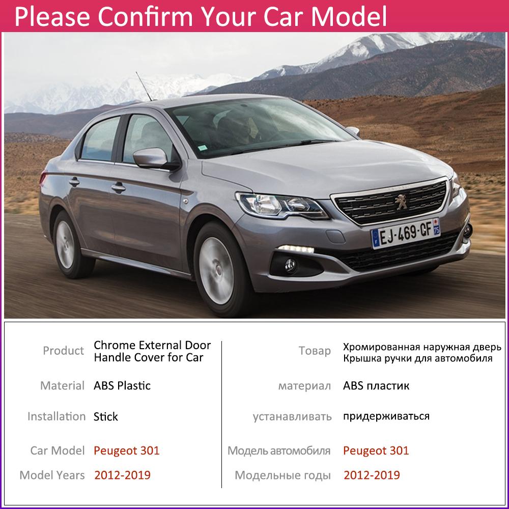 for Peugeot 301 2012~ Chrome Exterior Door Handle Cover Car Accessories Stickers Trim Set 2013 2014 2015 2016 2017 2018