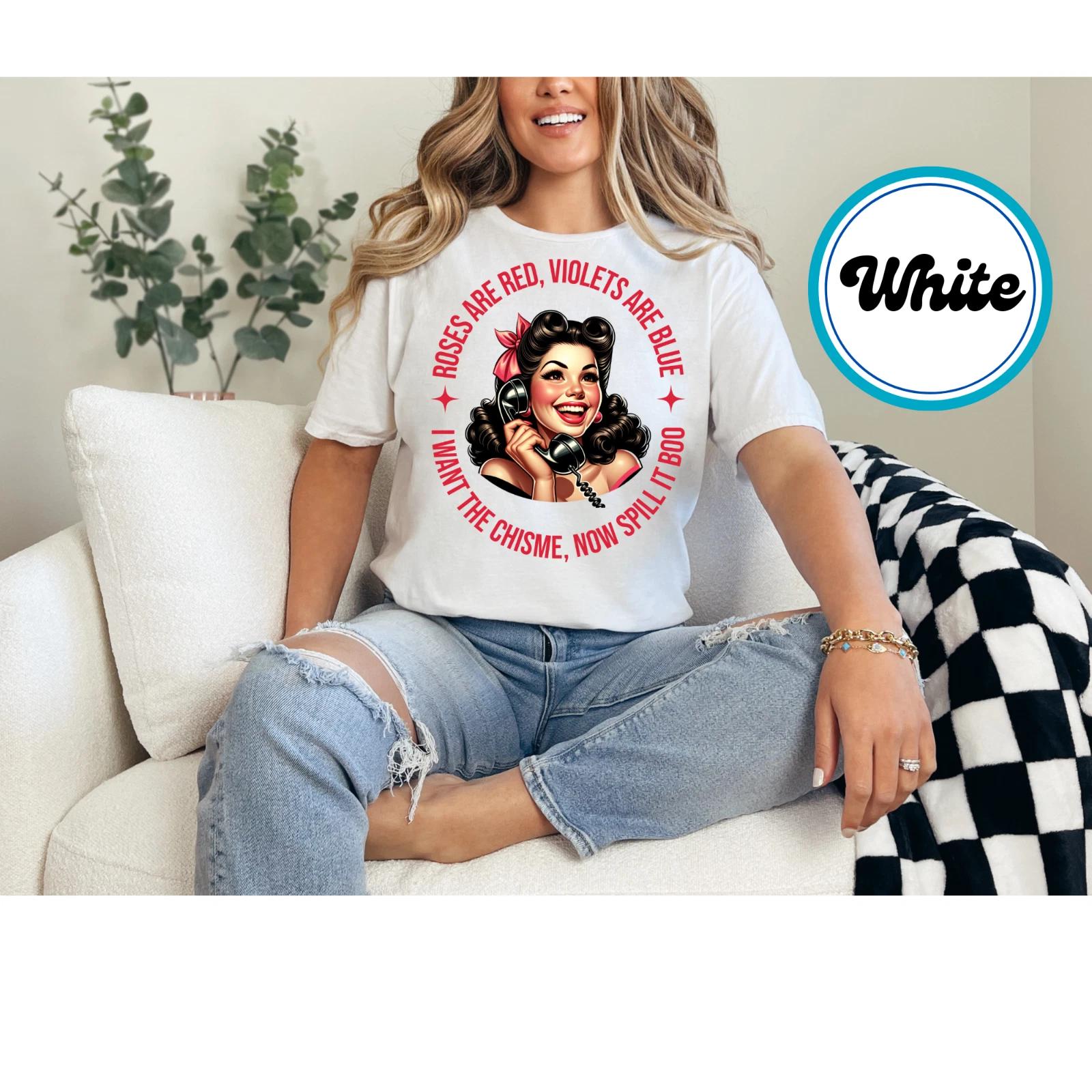Chisme Shirt Women’s Funny Valentines Day t Shirt Roses Are Red Spill It Boo XL