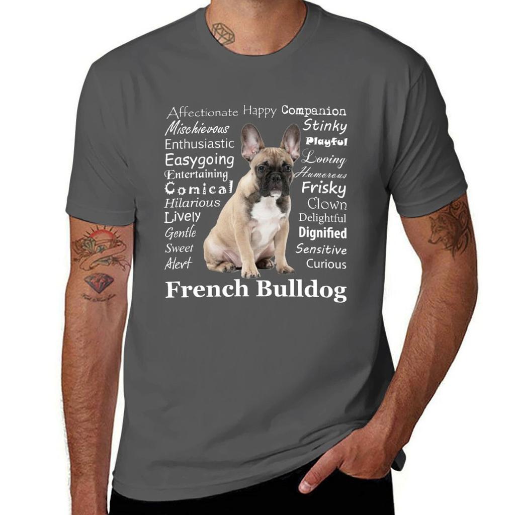 Frenchie Traits T-shirt Funny T Shirts Dark Humor T Shirt Man Casual Cotton T Shirts Man 100% T-shirt