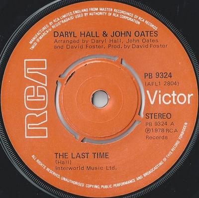 7inch Record DARYL HALL & JOHN OATES - Last Time PB9324 RCA VICTOR 1978 UK Rock Used