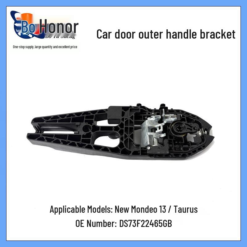 Mondeo/Taurus Car Door Handle Bracket DS73F22465GB Three-Dimensional