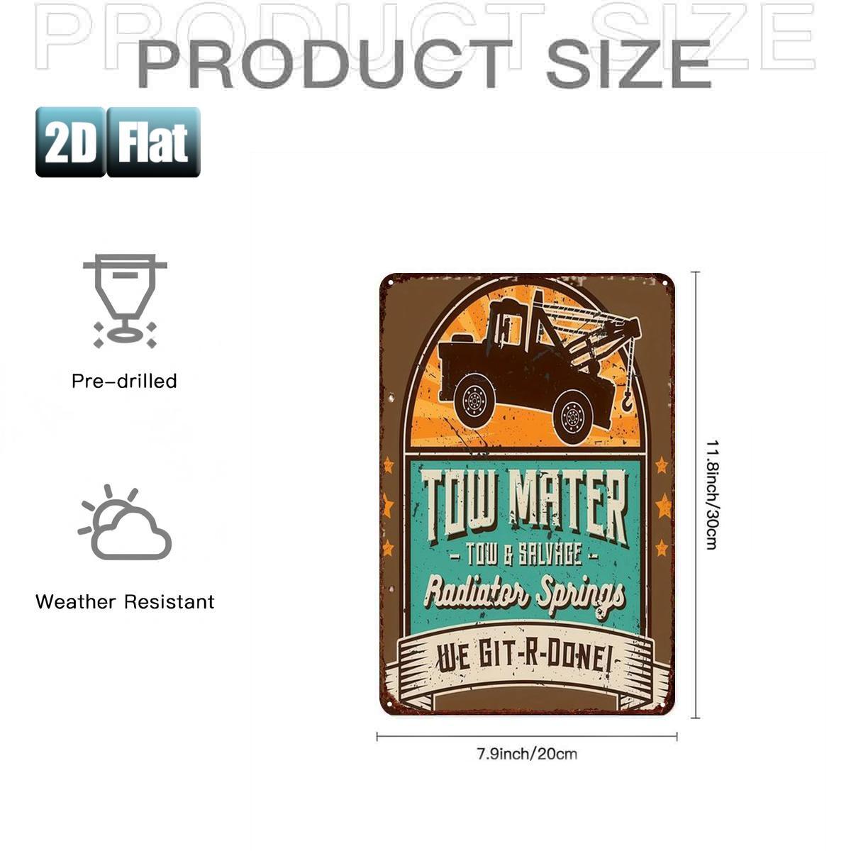 

D Flat Tow Mater Metal Sign x We GitRDone Tin Wall Art for Room Bar Garage Rustic Decor 20x30cm（7.8x11.8inch）