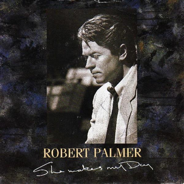 

7inch Record ROBERT PALMER - She Makes My Day EM65 EMI 1988 Japan Rock Used