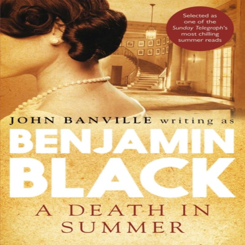 A Death in Summer by Benjamin Black Paperback Book 9780330509152