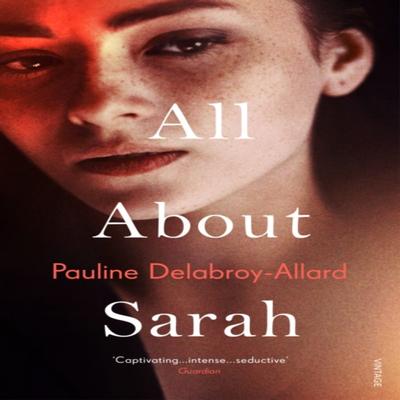 All About Sarah by Pauline DelabroyAllard Paperback Book 9781529111705