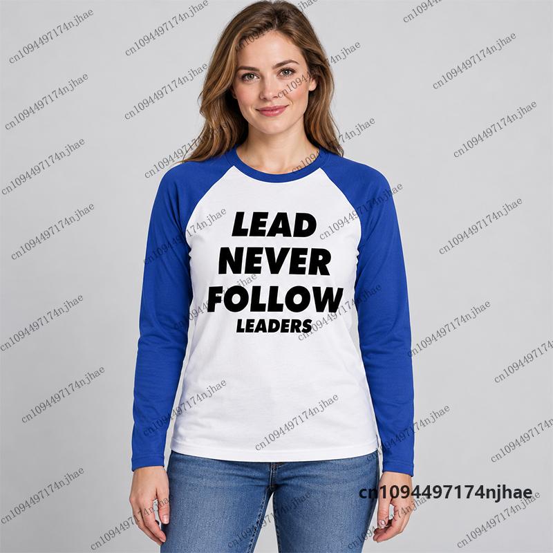 2026 Fashion Lead Never Follow Leaders 3D Print Long Sleeve T-shirt For Women Men Autumn Harajuku Street Tees Oversized Y2K Tops