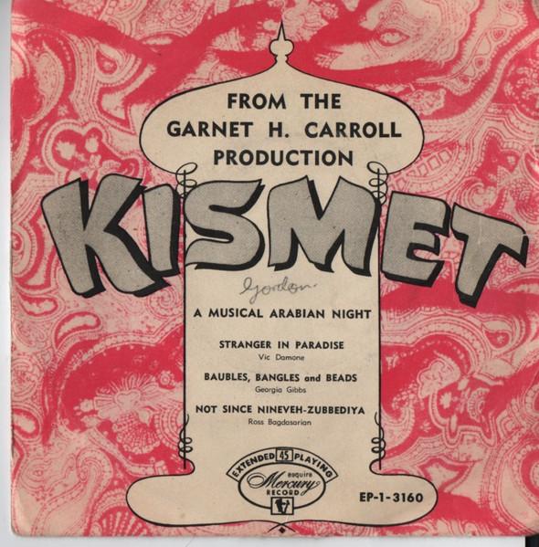 

7inch Record VIC DAMONE, GEORGIA GIBBS, ROSS BAG - Kismet EP13160 ESQUIRE MERCURY 1955 Australia Classical Used