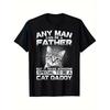 Men'S Funny Cat Dad T-Shirt - "Anyone Can Be a Dad But It Takes a Special for Man to Be a Cat Daddy" - Soft Breathable Relaxed Fit Casual & Formal
