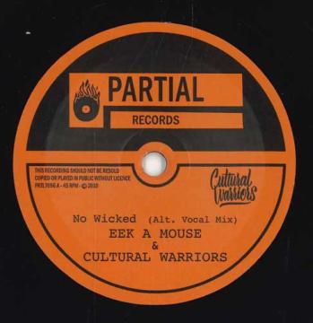 

7inch Record EEK A MOUSE CULTURAL WARRIORS RU No Wicked Alt. Vocal Mix No Wic PRTL7096 Partial UK 2025 UK Reggae Ska Dub