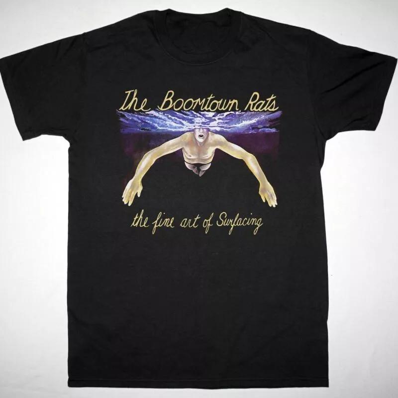 THE BOOMTOWN RATS THE FINE ART OF SURFACING T Shirt Full Size S-5XL Unisex T-Shirt XXXL