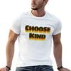 Retro Choose Kind TShirt Quick Dry Outdoor Sports TShirt