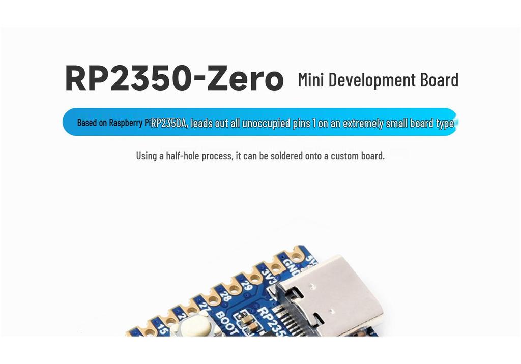 RP2350-Zero Dev Board: Raspberry Pi RP2350 with Optional Pin Headers for Unused IO