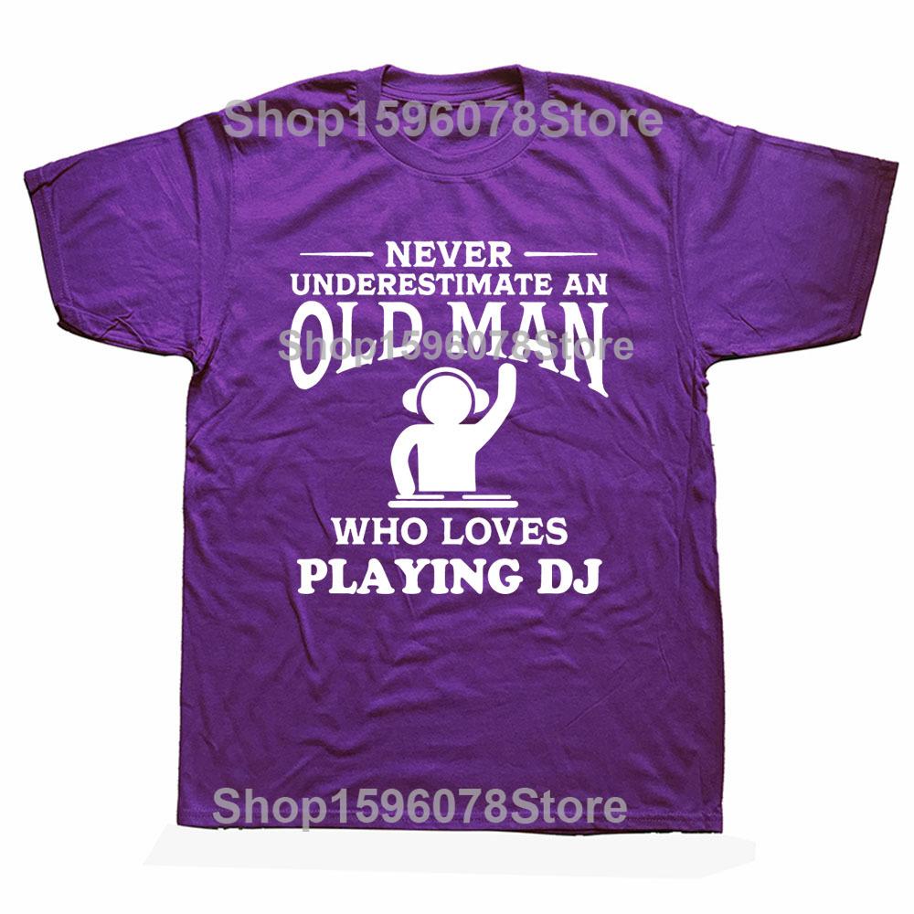 Never Underestimate An Old Man Loves DJ Turntable T Shirt Streetwear Music Techno Club Headphone Birthday Short Sleeve T-shirts