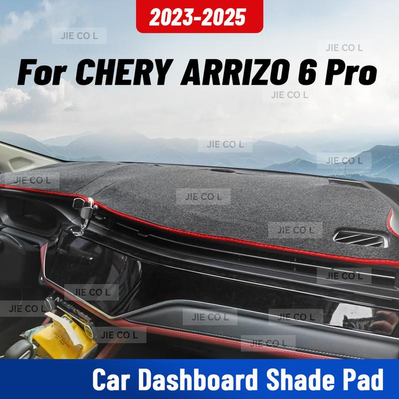 For CHERY ARRIZO 6 Pro -2025 Car Dashmat Anti-UV Dashboard Cover Dash Mat Sunshade Cushion Carpet Protective Accessories