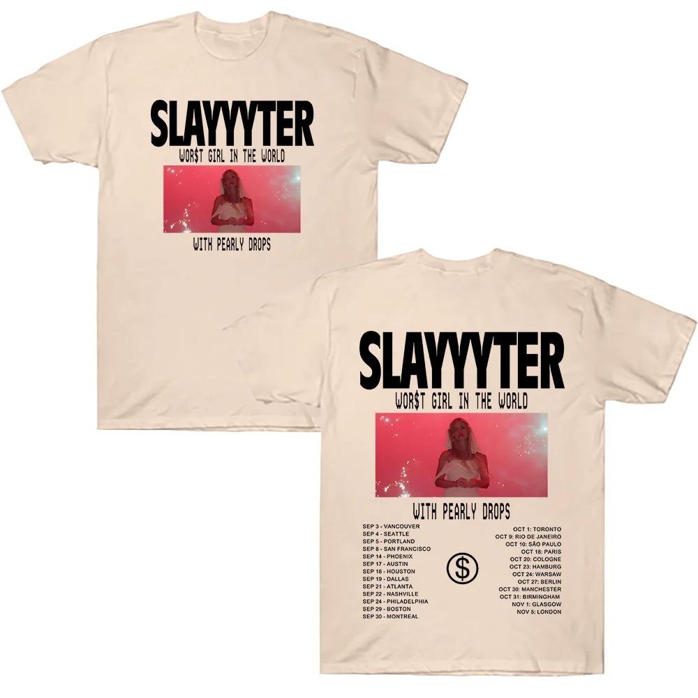 

WOR$T GIRL IN THE WORLD TOUR T Shirts Slayyyter Fashion 2026 Short Sleeve Tees Trendy Y2K Women Men High Quality Cotton T-shirts XL