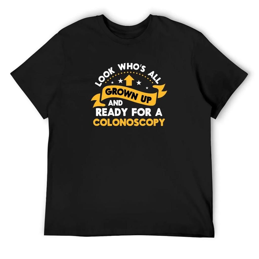 All Grown Up _ For Colonoscopy Funny 50th Gift Tee Print T-Shirt Clothing Plus Size Tops Luxury Designer Men T Shirt