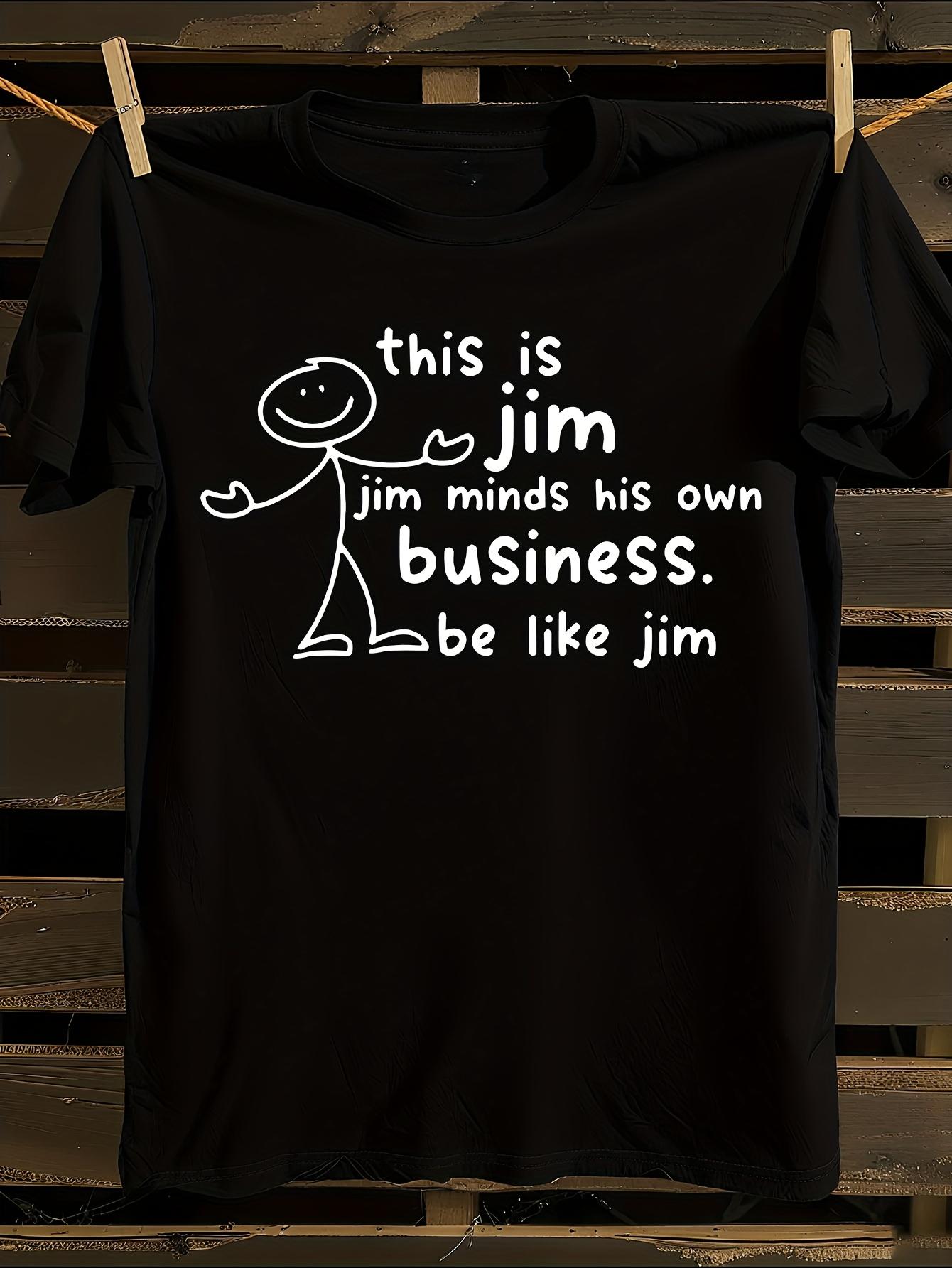 Funny This Is Jim Graphic T-shirt L