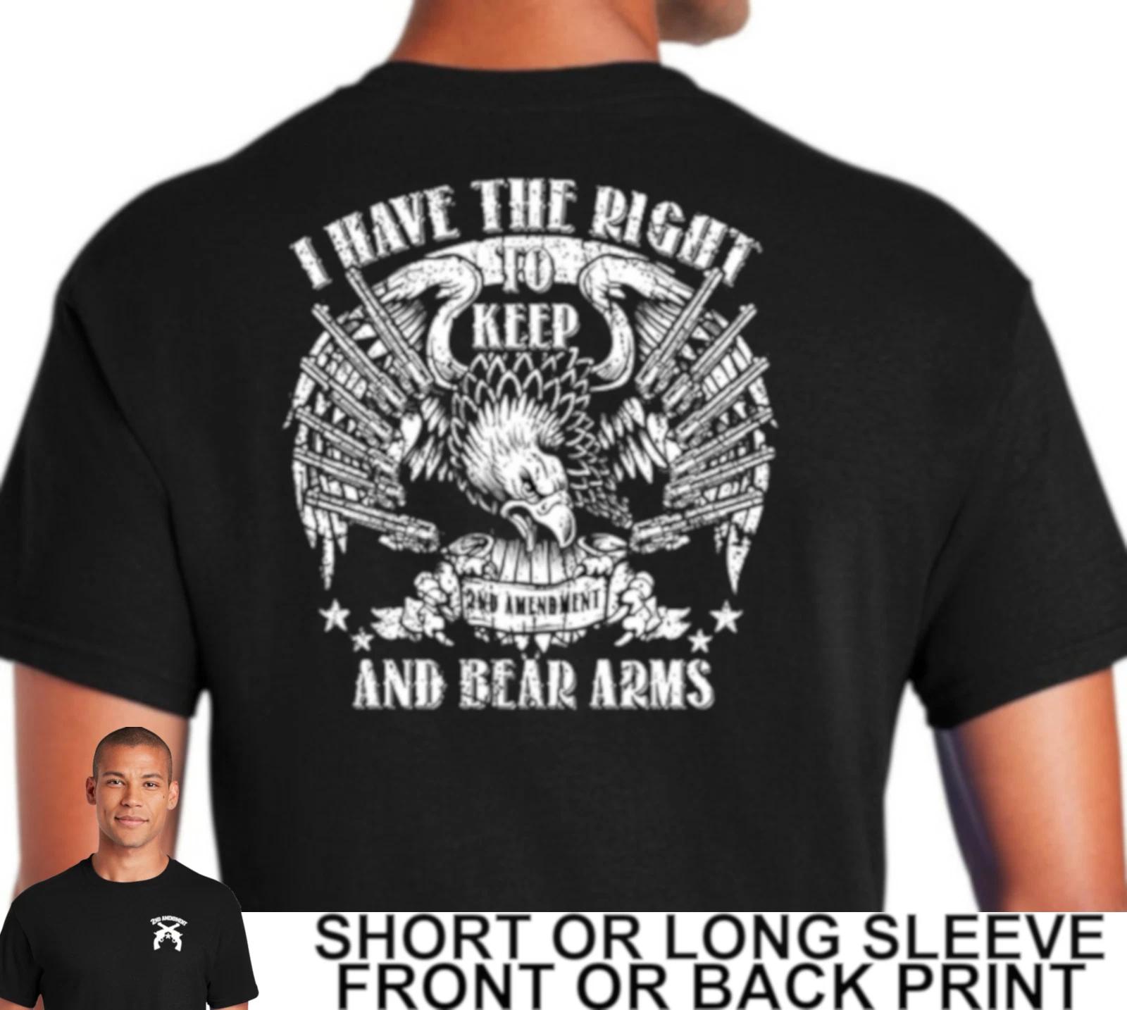 2nd Amendment Pro Gun Rights I Have The Right To Keep And Bear Arms Mens T Shirt XL