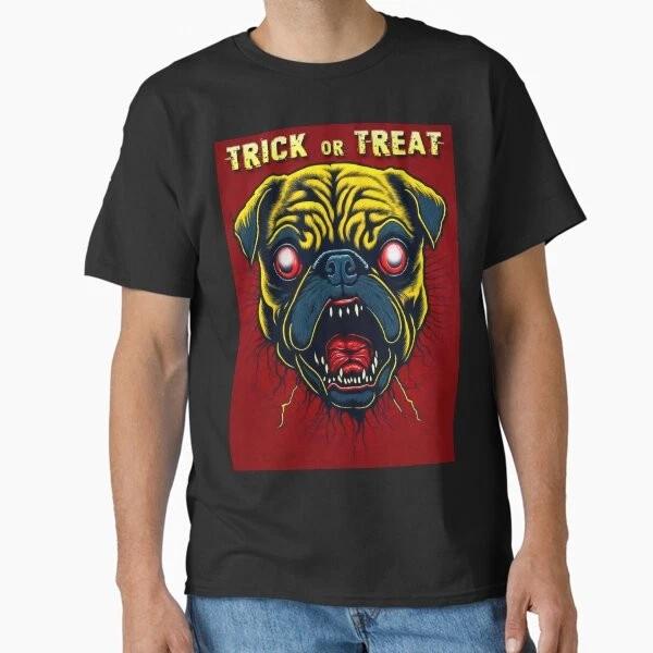 Pugs Of Fear Trick Or Treat Classic TShirt Made In UsaAus TShirt S2xl S