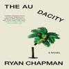 The Audacity by Ryan Chapman Paperback Book 9781641296793