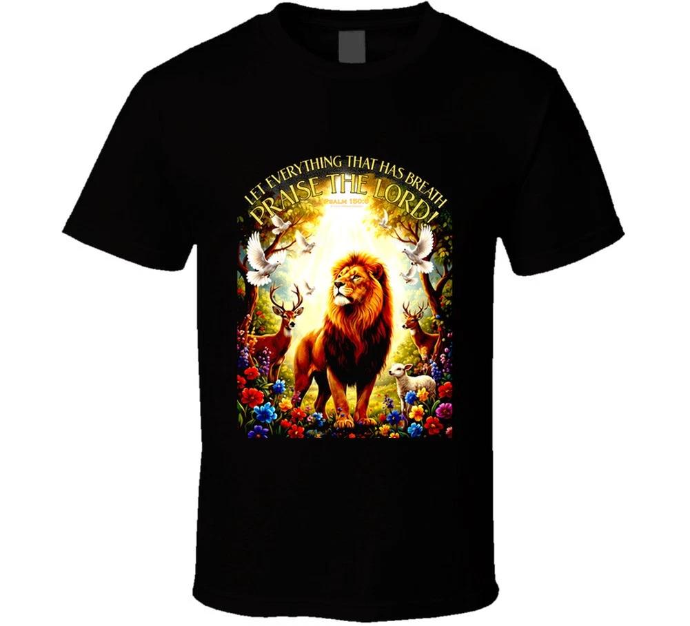 

Praise The Lord Psalm 150 Christian Lion Jesus Faith Bible Religious Gift T Shir XL