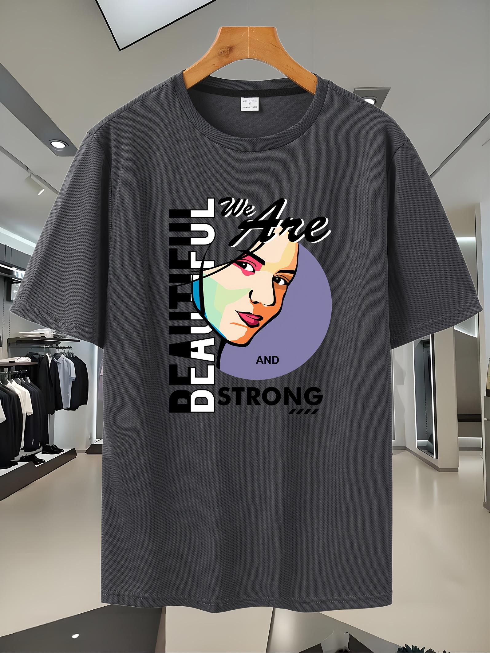 Graphic Print Short Sleeve T-shirt -  Beautiful Are & Strong  Motivational Design XXXL