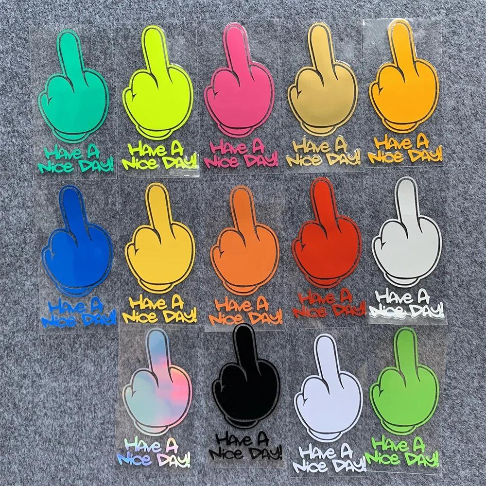 Motorcycle Stickers HAVe A Nice DAY ! Middle Finger Refletor Accessories Decals for Honda PCX125 Yamaha R1 Kawasaki Z900