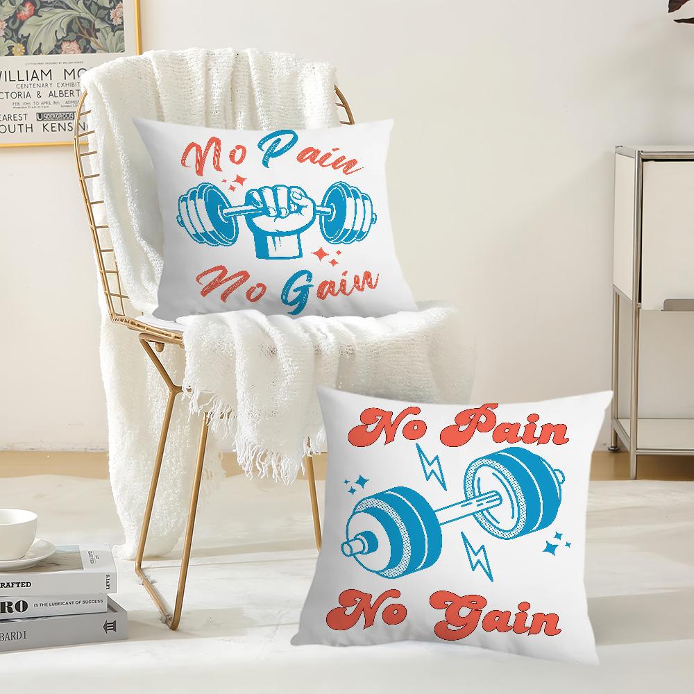 No Pain No Gain GYM Pillow Case Suitable For Bedrooms Living Rooms Cars Home Decoration