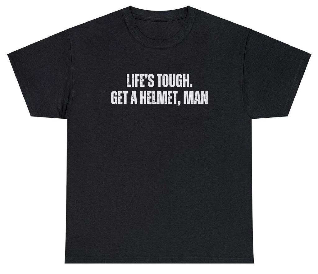Life's Tough Get A Helmet Man T Shirt Candice Owens Quote Political Humor Tee