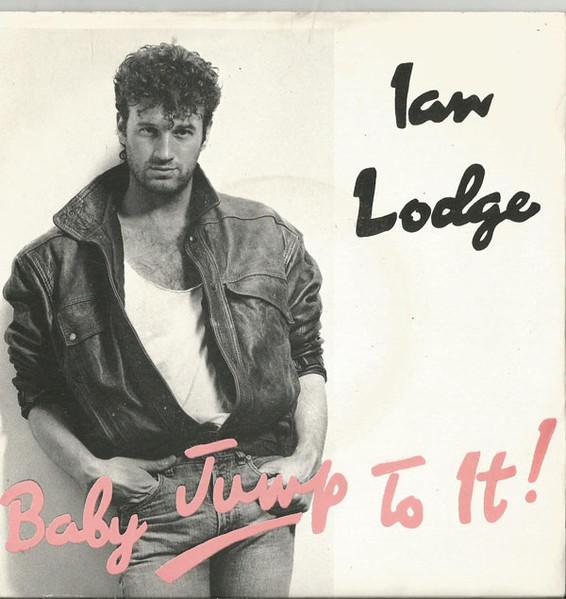 

7inch Record IAN LODGE - Baby Jump To It! ABR004 ABR 1986 UK Pop Used