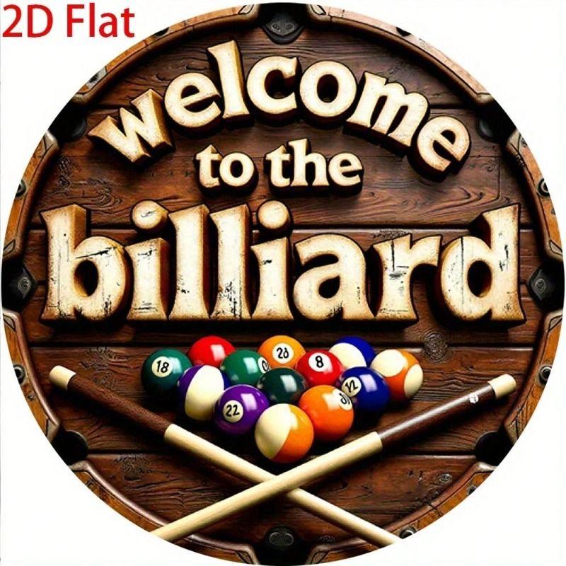 

Metal Wall Art Vintage Billiard Sign 8x8 Inch Round Iron Welcome to The Billiard for Bar