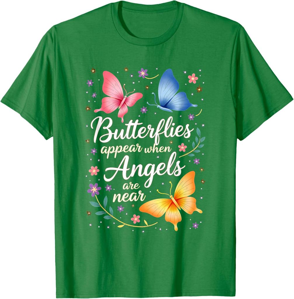 Butterflies Appear When Are Near Graphic Tee Casual Cotton Short Sleeve Round Neck T-Shirt