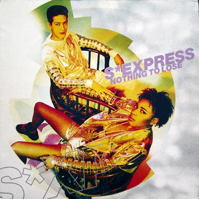 12inch Record S'EXPRESS - Nothing To Lose SEXY01T Rhythm King 1990 UK Dance & Electronica Used