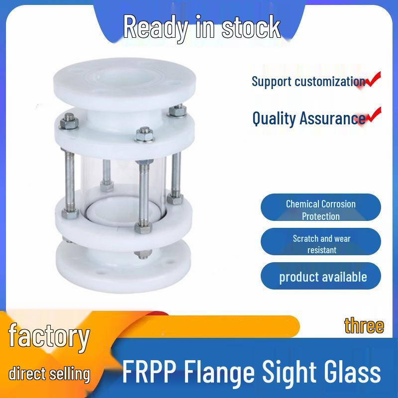 Polypropylene Sight Glass, DN25-125, FRPP Glass Tube DN25