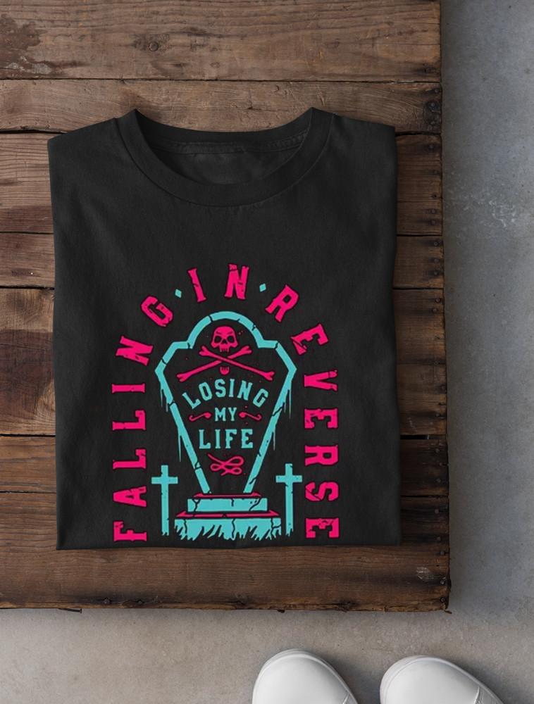 Falling In Reverse Losing My Life Cotton Black All Size Shirt Unisex T-Shirt XXL