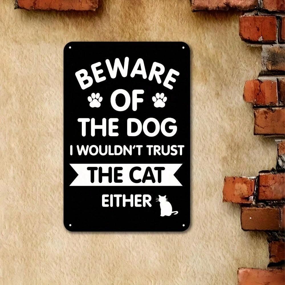 Dog Warning Tin Sign, Funny Cat Metal Plaque, 8x12in 2D Flat Outdoor Wall Art, Unframed Home Decor Gift