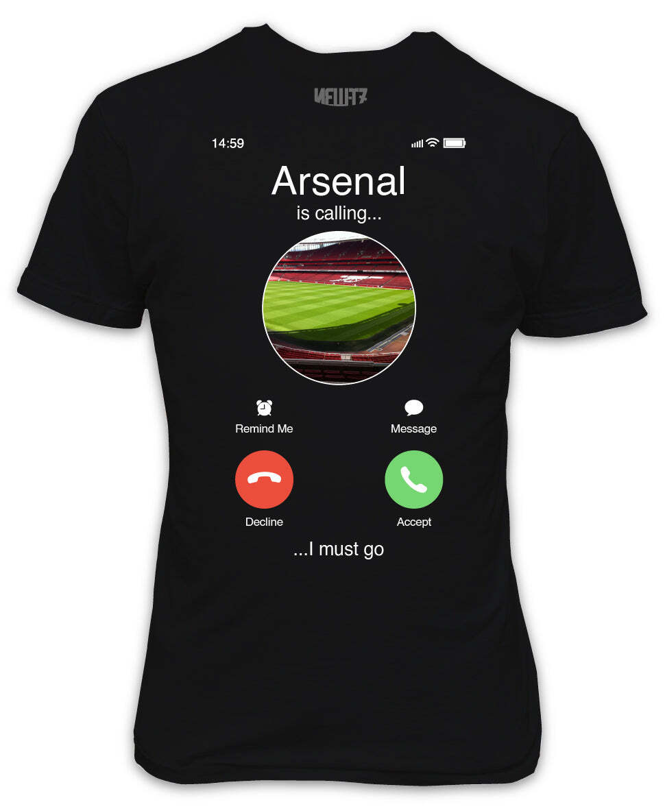 

Arsenal is Calling I must go T-Shirt Gunner s fan black top S