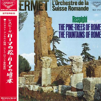 LP Record ERNEST ANSERMET CONDUCTING LORCHE  Respighi  The Pine Trees Of Rome  SLC1712 LONDON 1968 Japan Obi Classical Used