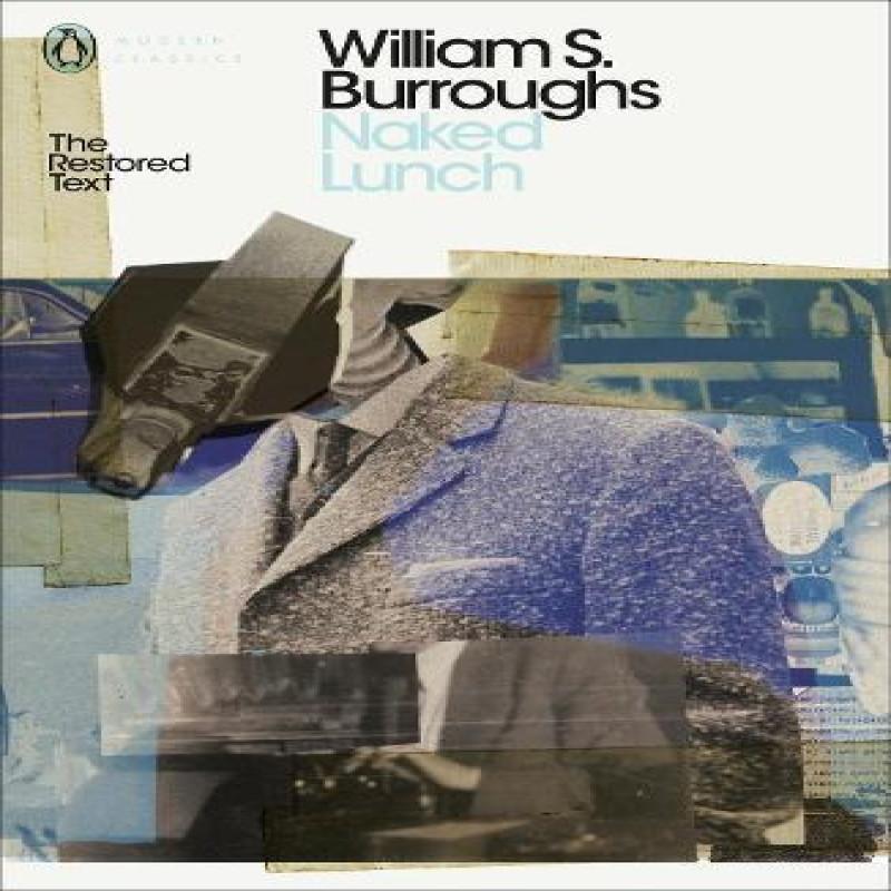 Naked Lunch by William S. Burroughs Paperback Book 9780141189765